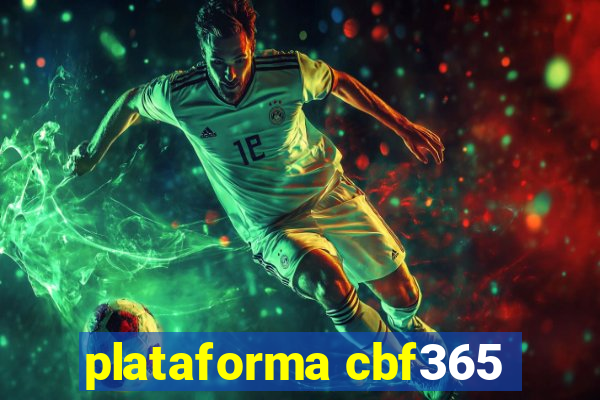 plataforma cbf365