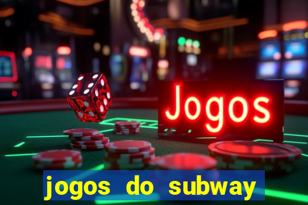 jogos do subway surf para jogar