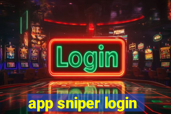 app sniper login