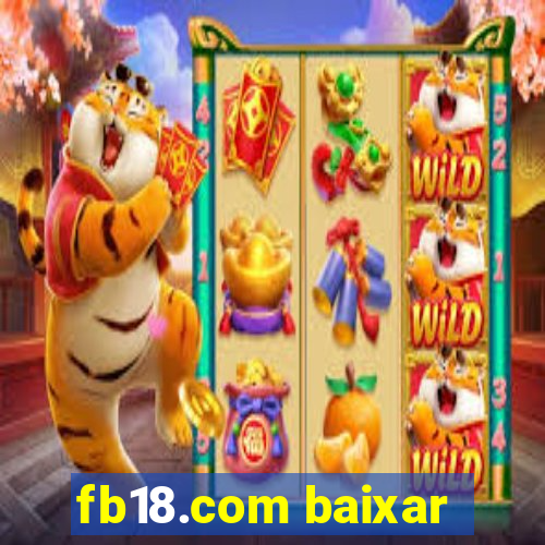 fb18.com baixar