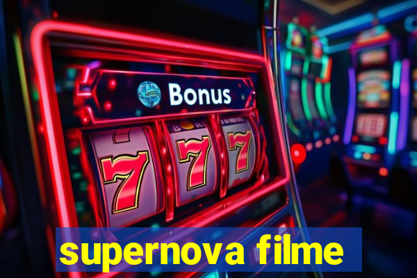 supernova filme