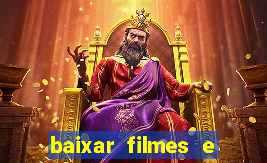 baixar filmes e séries mp4