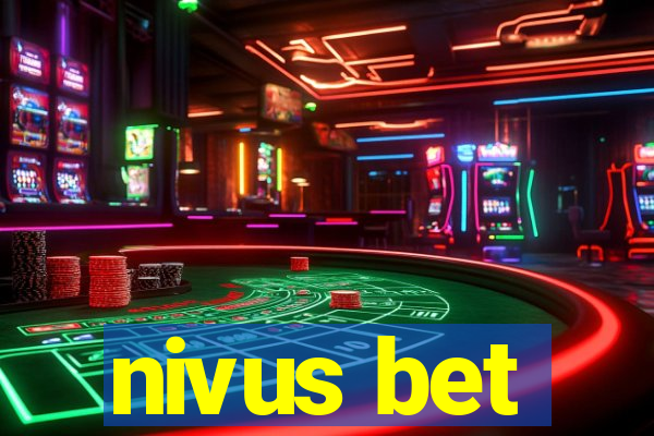 nivus bet