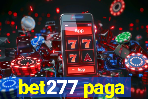 bet277 paga