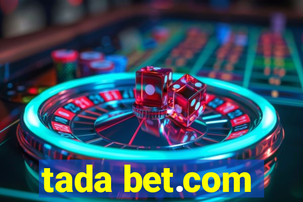 tada bet.com