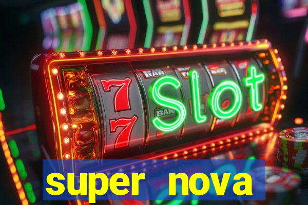 super nova itabirito itabirito portal supernova.com.br