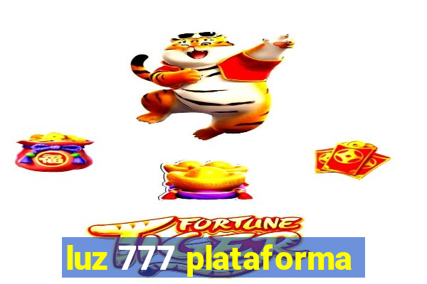 luz 777 plataforma