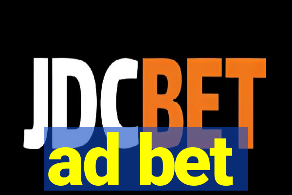 ad bet