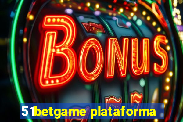 51betgame plataforma