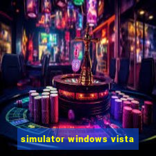 simulator windows vista