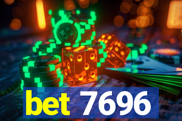 bet 7696