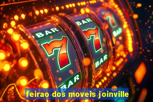 feirao dos moveis joinville