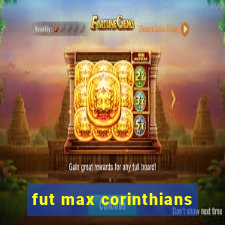 fut max corinthians