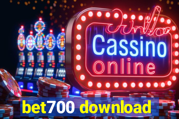 bet700 download