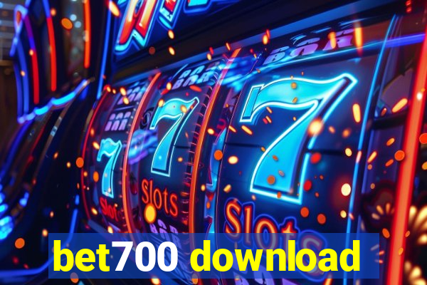 bet700 download