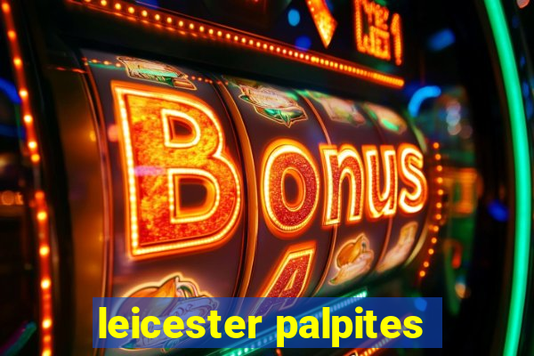 leicester palpites