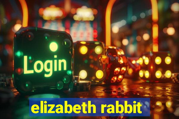 elizabeth rabbit