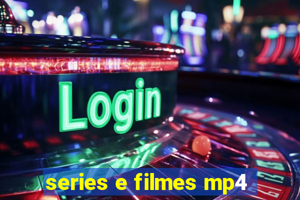 series e filmes mp4