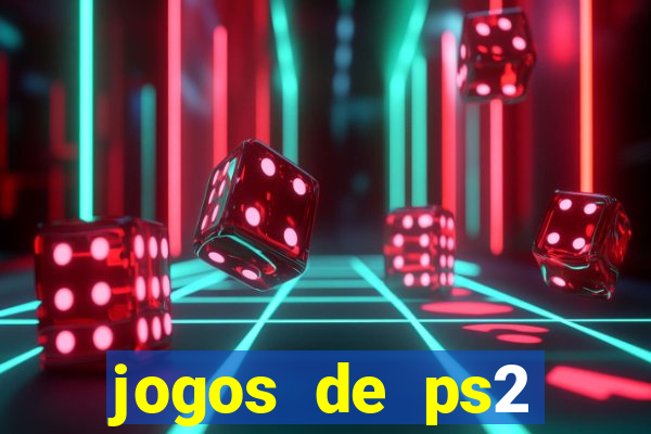 jogos de ps2 formato iso