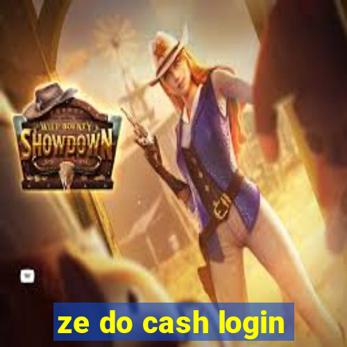 ze do cash login