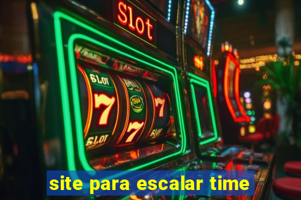 site para escalar time