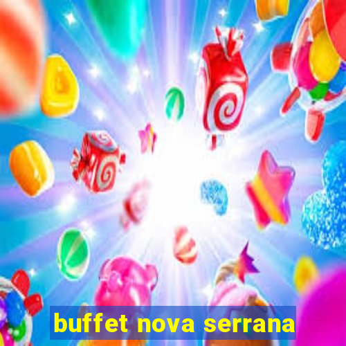 buffet nova serrana