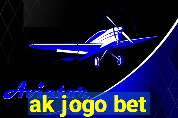 ak jogo bet