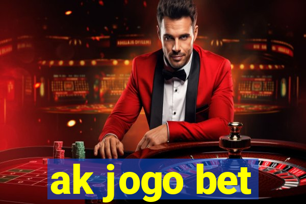 ak jogo bet