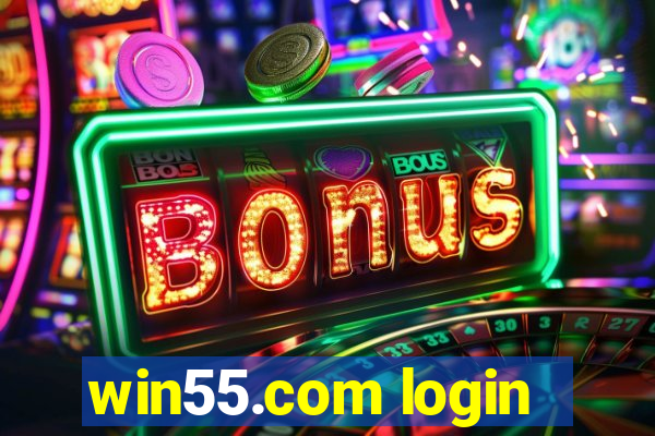 win55.com login