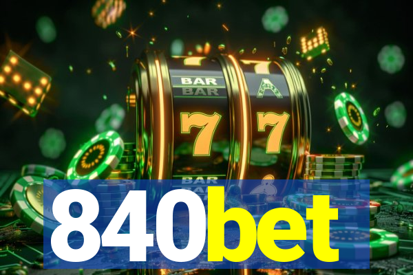 840bet