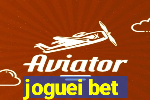 joguei bet