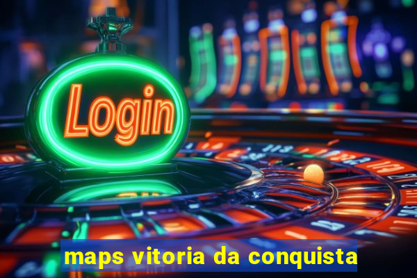 maps vitoria da conquista