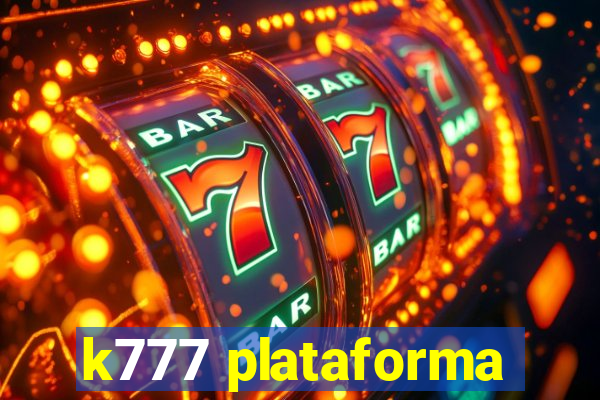 k777 plataforma