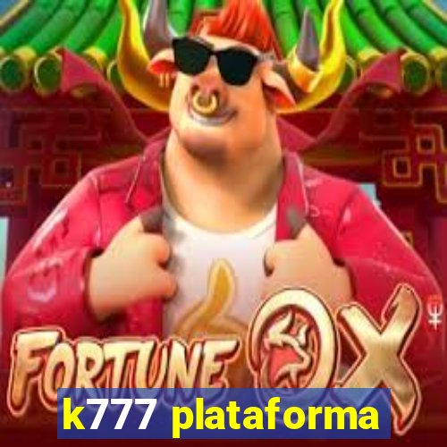 k777 plataforma