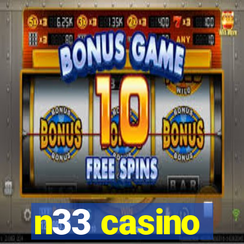 n33 casino