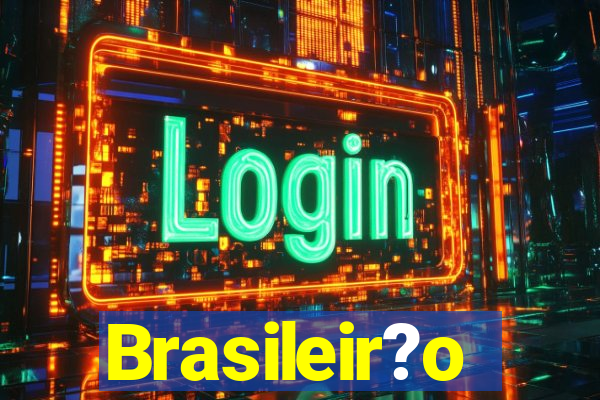 Brasileir?o