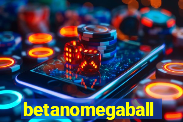 betanomegaball