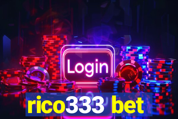 rico333 bet