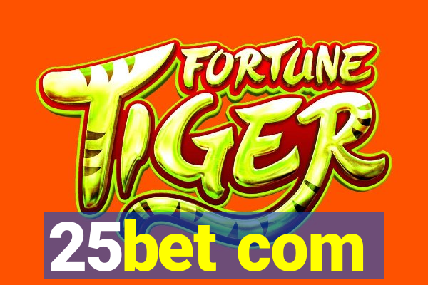 25bet com