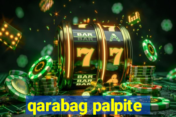 qarabag palpite