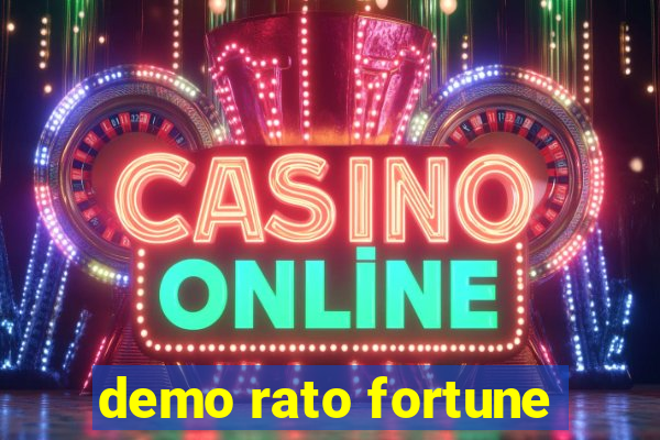 demo rato fortune