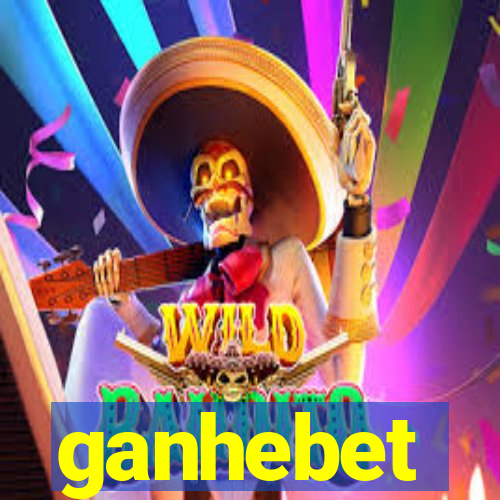 ganhebet