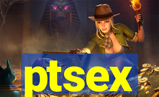 ptsex