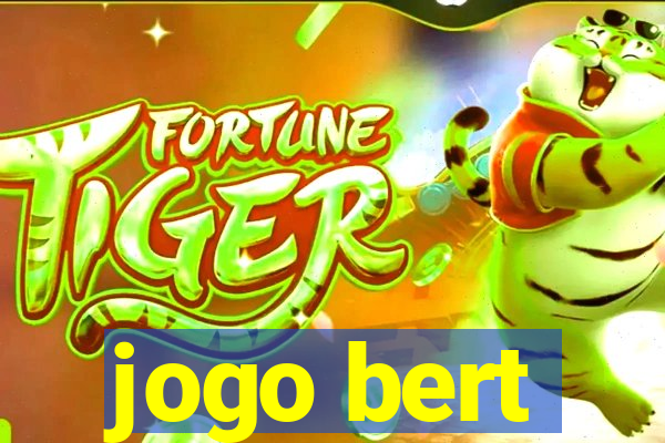 jogo bert