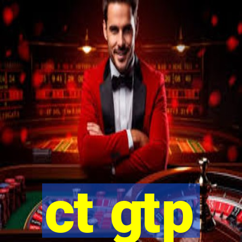 ct gtp