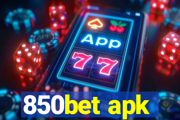 850bet apk