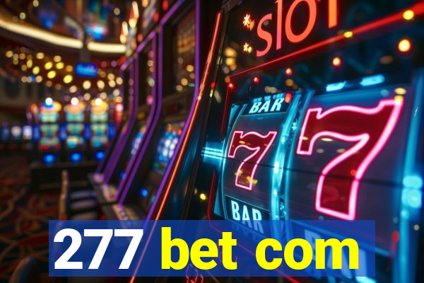 277 bet com