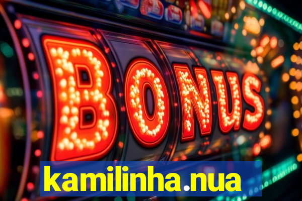 kamilinha.nua