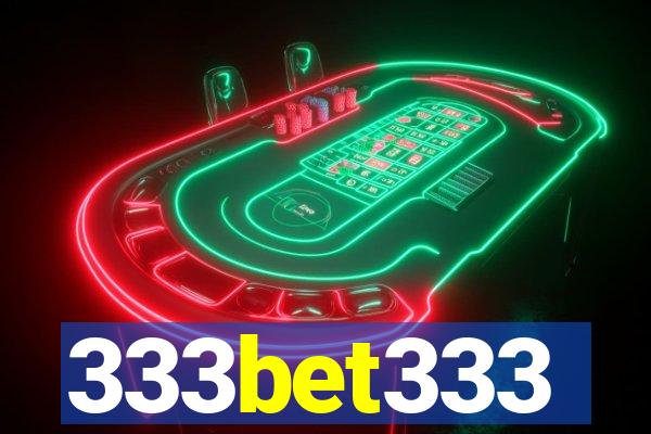 333bet333