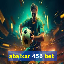 abaixar 456 bet